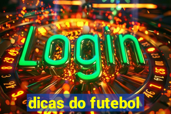 dicas do futebol