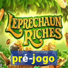 pré-jogo