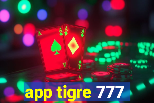 app tigre 777