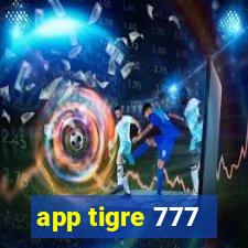 app tigre 777