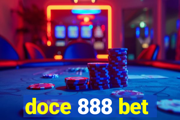 doce 888 bet