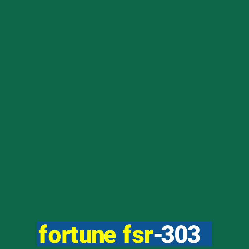 fortune fsr-303