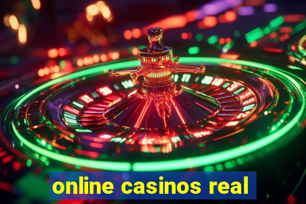 online casinos real