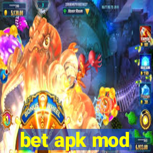 bet apk mod