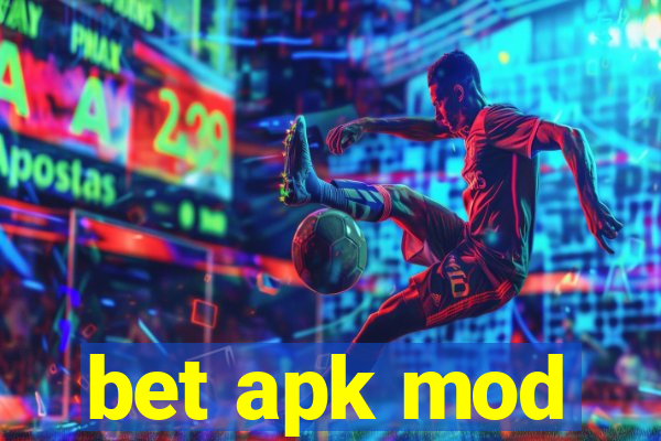 bet apk mod