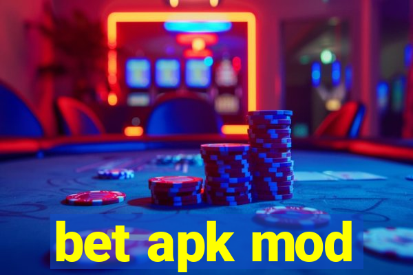 bet apk mod