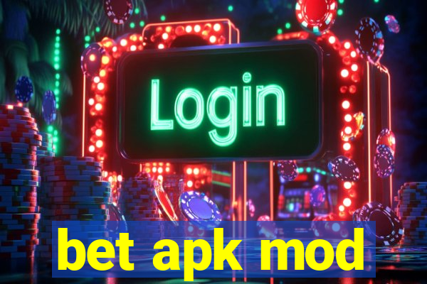 bet apk mod