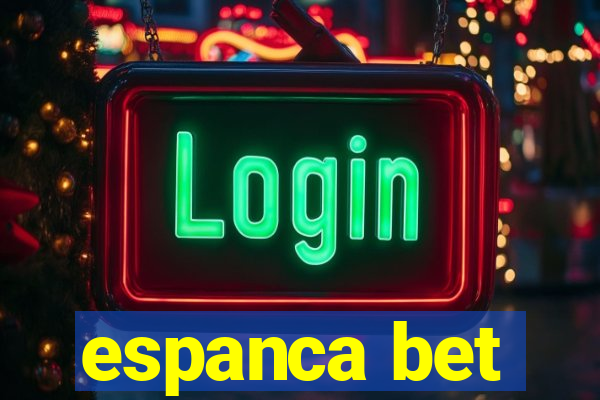 espanca bet