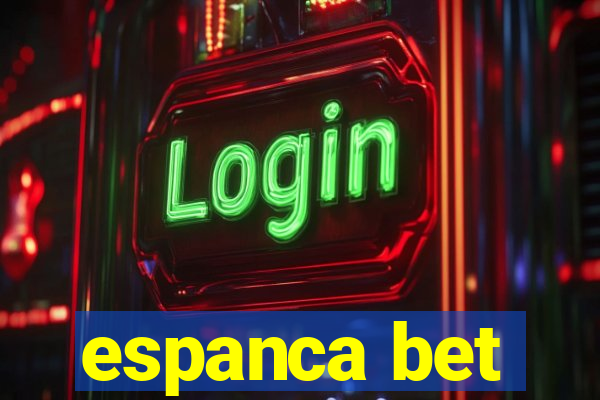 espanca bet