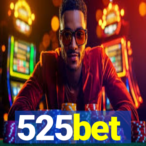 525bet