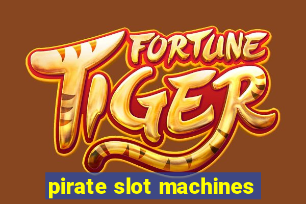 pirate slot machines