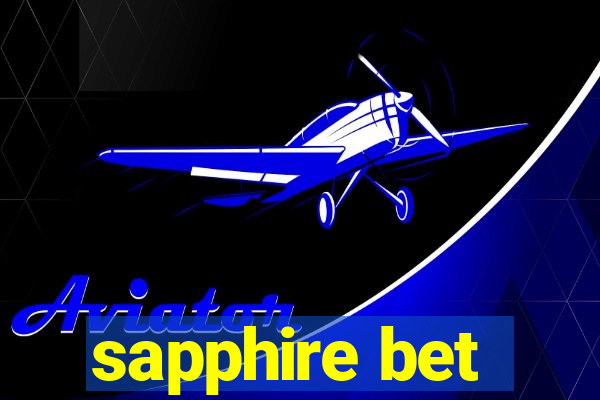 sapphire bet