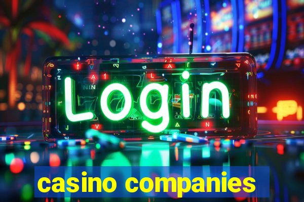 casino companies