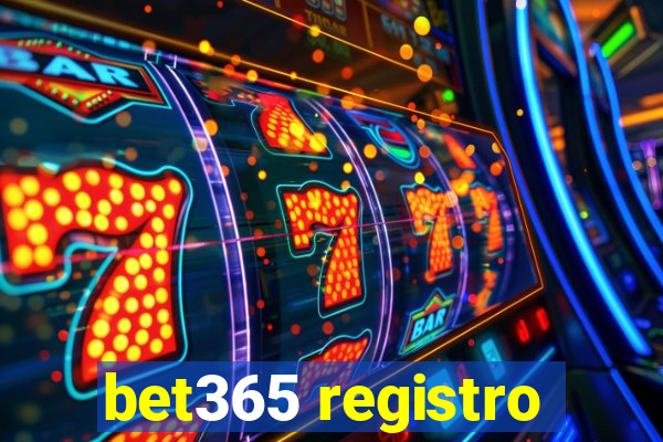 bet365 registro