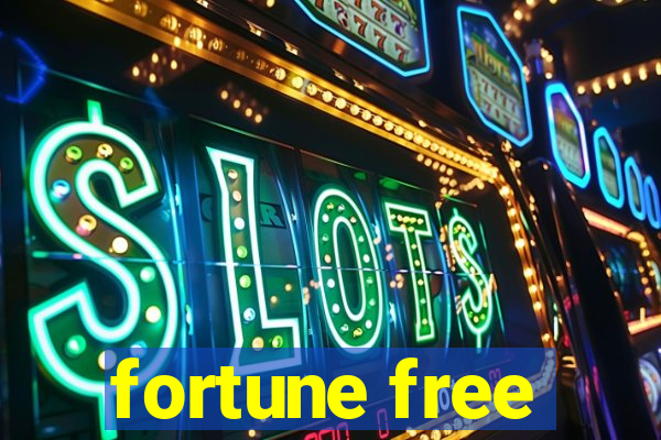 fortune free