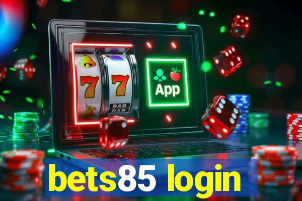 bets85 login