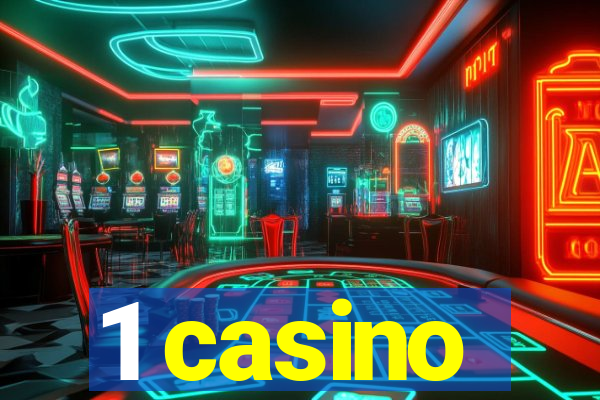 1 casino