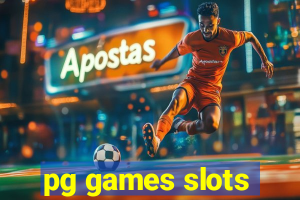 pg games slots