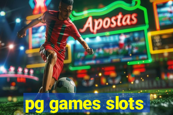 pg games slots