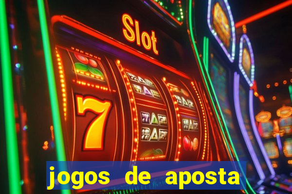 jogos de aposta que pode depositar qualquer valor