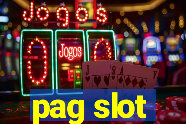 pag slot