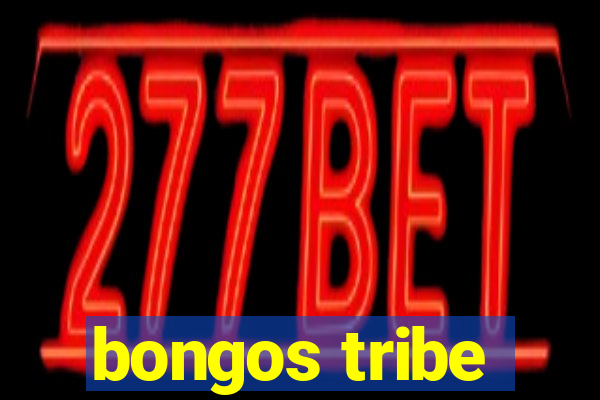 bongos tribe