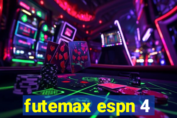 futemax espn 4