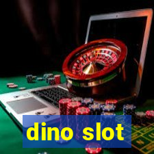 dino slot