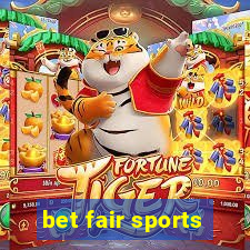 bet fair sports