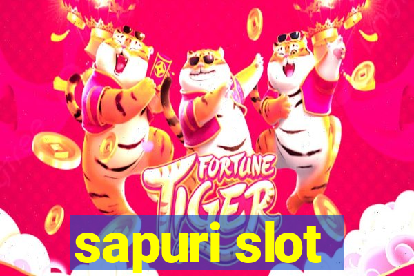 sapuri slot