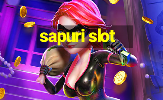 sapuri slot