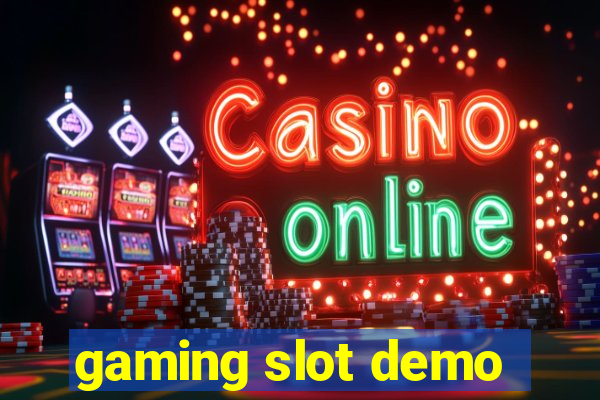 gaming slot demo