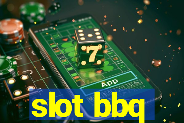 slot bbq