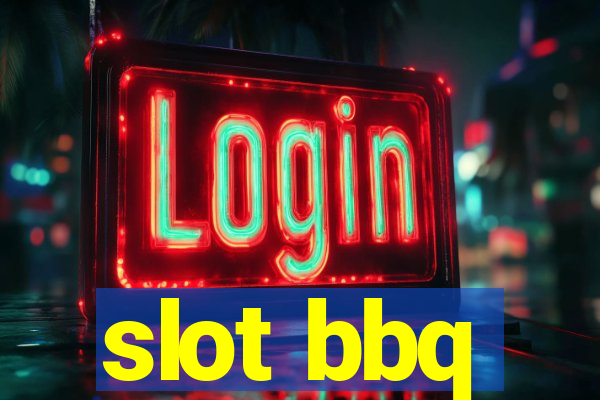 slot bbq