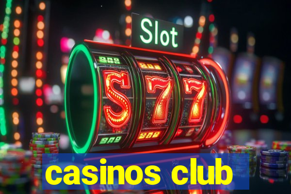 casinos club