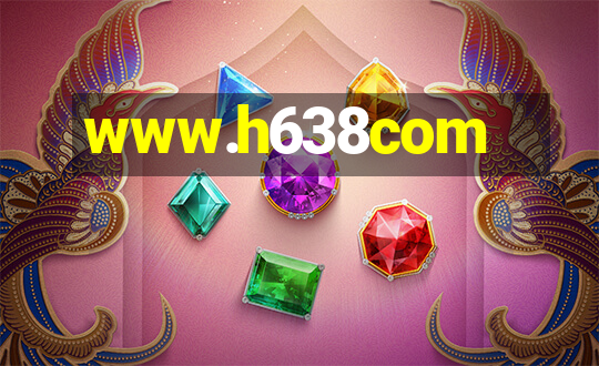 www.h638com