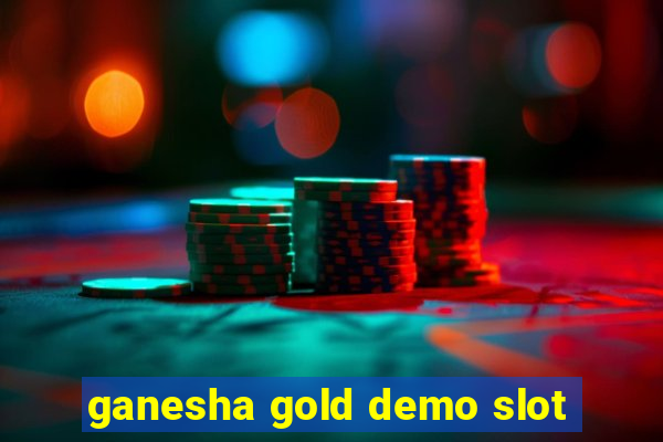 ganesha gold demo slot