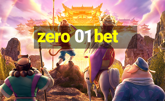 zero 01 bet