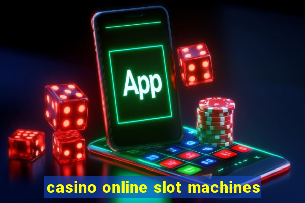 casino online slot machines