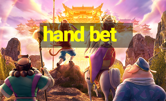 hand bet