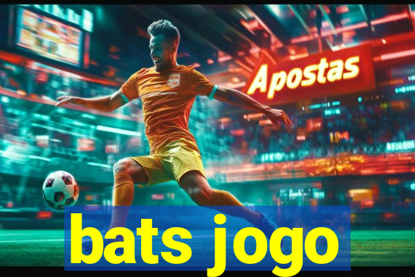 bats jogo