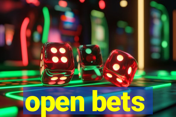 open bets