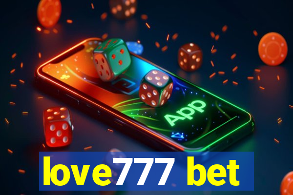 love777 bet