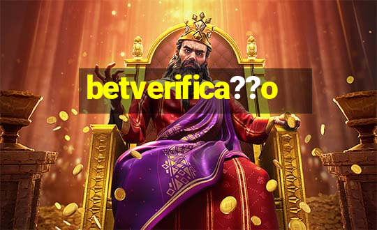 betverifica??o