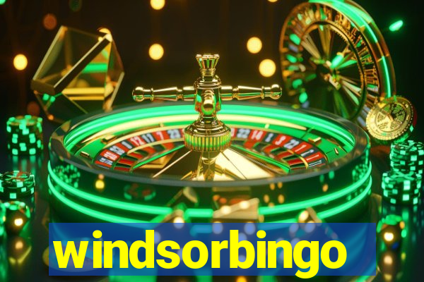 windsorbingo