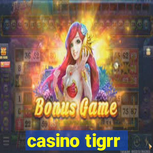 casino tigrr