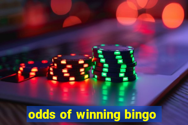 odds of winning bingo