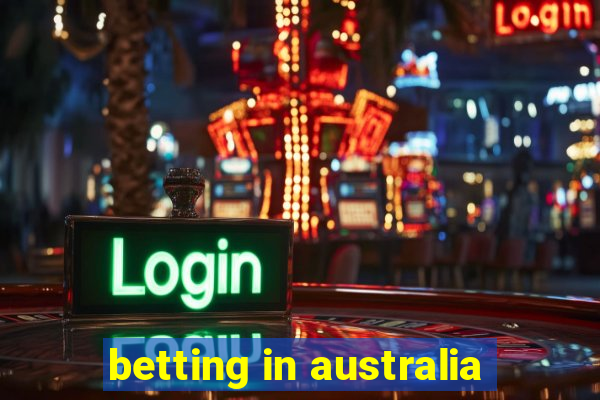 betting in australia