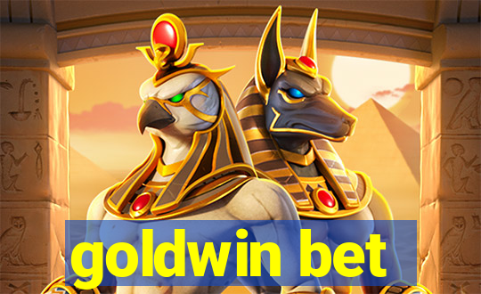 goldwin bet