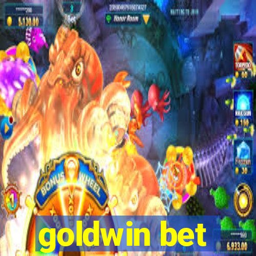 goldwin bet